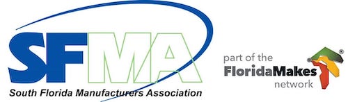 South Florida Manufacturers Association | #1 Resource For Manufacturers